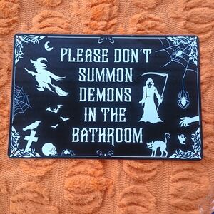 2/$20 Summon Demons Halloween Gothic Themed Bathroom Metal Wall Sign